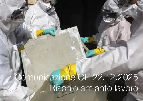 Comunicazione CE 22.12.2025 - Rischio amianto lavoro